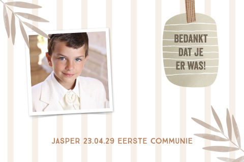 Bedankkaartje communie jongen met beige strepen, takjes en foto