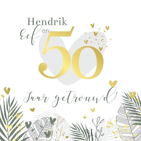 Jubileumkaart 50 jaar met goudfolie en botanische takken