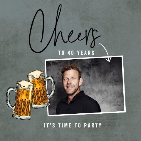 Verjaardagsuitnodiging 40 jaar met foto en "Cheers"