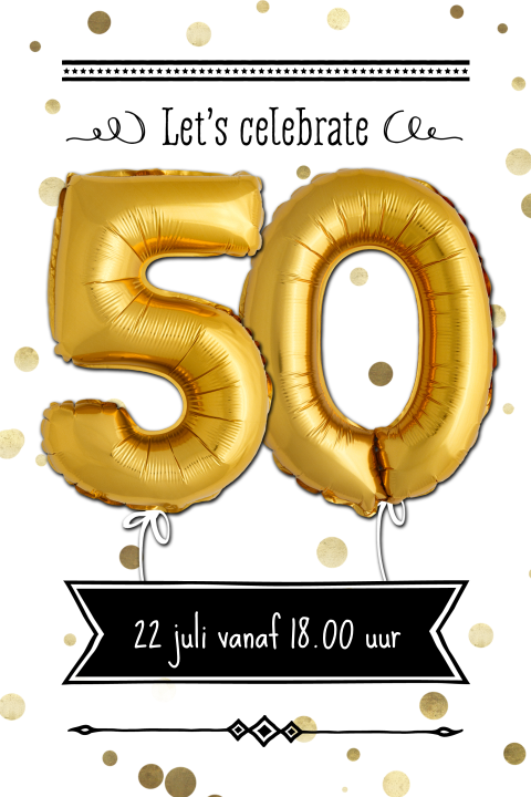 Uitnodiging Let's Celebrate 50 met gouden ballonnen
