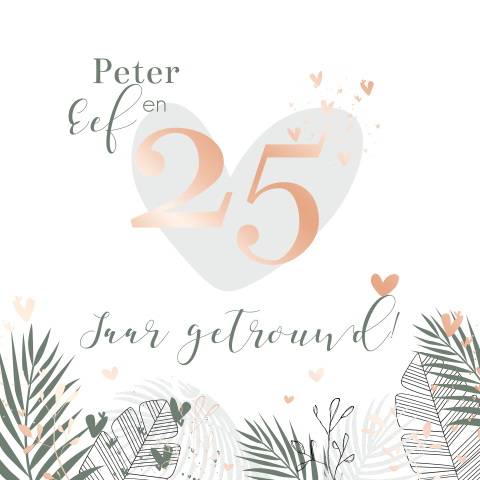 Roségoudfolie uitnodiging 25 jaar getrouwd - Botanisch