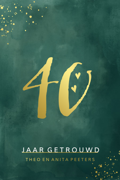 Stijlvolle jubileumkaart met goudfolie hartjes op donkergroen