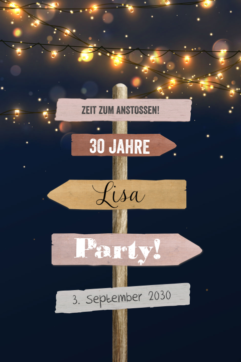 Originelle Geburtstagseinladung zum 30sten mit Wegweiser und Girlande
