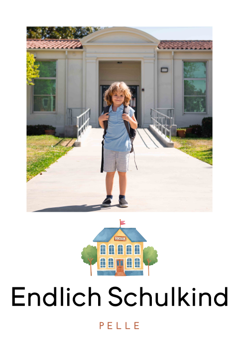 Danksagung zur Einschulung mit Foto, Schulgebäude und Schultafel