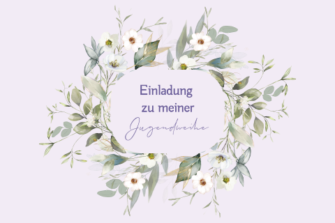 Einladung Jugendweihe mit Blumenkranz