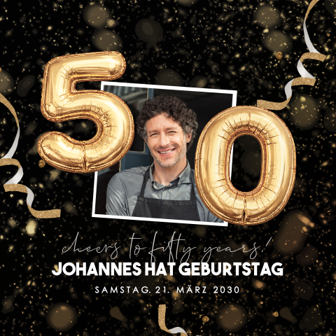 Stilvolle Einladung zum 50. Geburtstag mit Ballons in Goldoptik und Konfetti