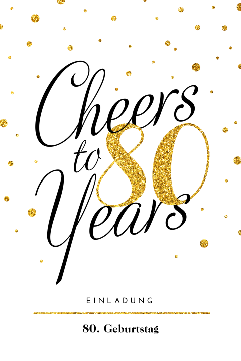 Einladungskarte zum 80. Geburtstag mit goldenem Konfetti