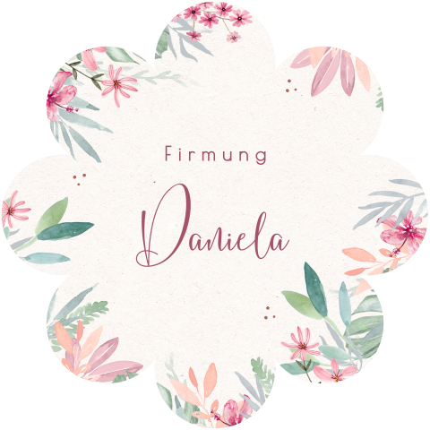 Einladung zur Firmung in Blumenform mit Blüten