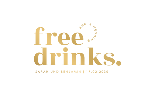 Stilvolle Hochzeitskarte ‚Free Drinks‘ mit Mattgoldfolie