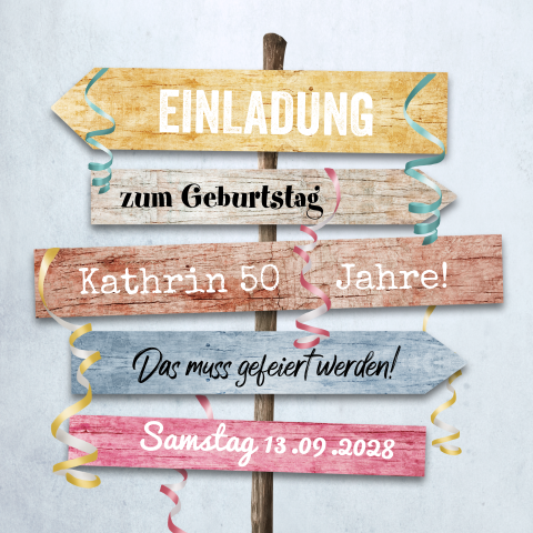 Originelle Einladung zum 50. Geburtstag mit Wegweiser