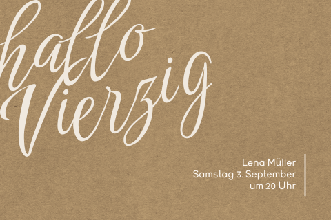 Einladung zum 40. Geburtstag mit Kraft-Look und geschwungener Schrift