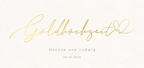 Einladung zur goldenen Hochzeit mit eleganter Schrift in Goldfolie