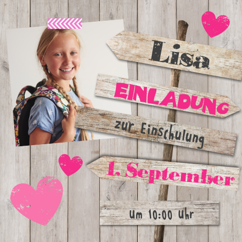 Einladung zur Einschulung mit Wegweiser, Foto und rosa Schrift
