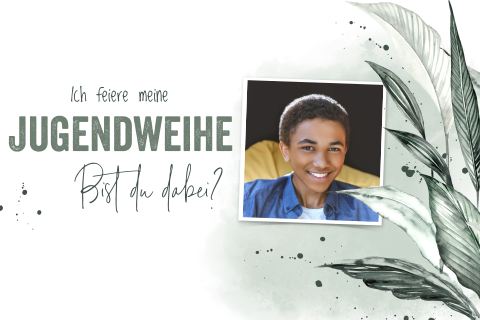 Einladung zur Jugendweihe mit Zweigen, Blättern und Foto