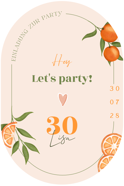 Einladung zur Gartenparty Geburtstag 30 Jahre mit Orangen und Blättern