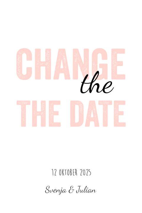 Süße Change the Date Karte mit rosafarbener Schrift