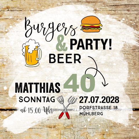 Originelle Geburtstagseinladung zum 40. Burgers and Beer