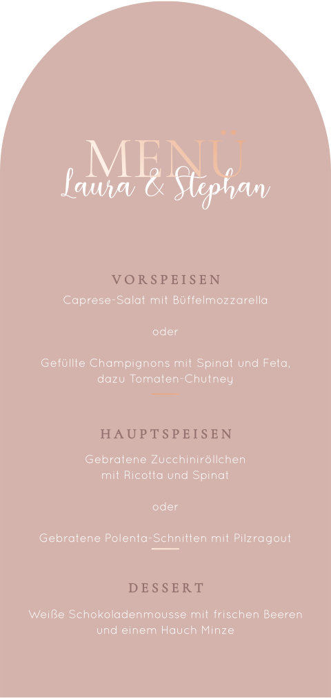 Menükarte in Bogenform auf altrosa Hintergrund mit Roségoldfolie