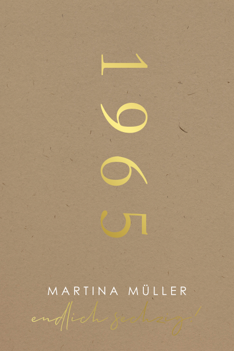 Einladung zum 60 Geburtstag Kraftlook mit Jahreszahl und Goldfolie