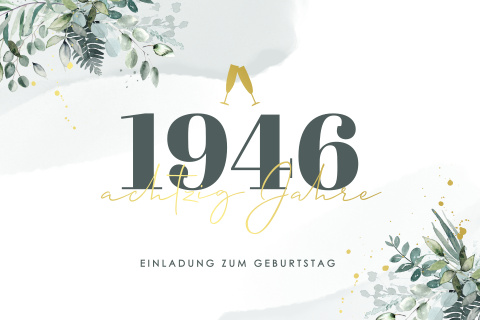 Stilvolle Einladung zum 80. Geburtstag mit Zweigen und Goldfolie