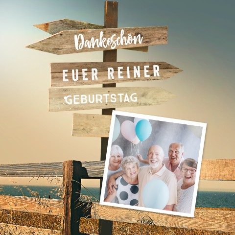 Danksagung zum Geburtstag mit Foto im Hochglanz und Wegweiser