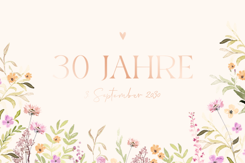 Verspielte Einladung zum 30. Geburtstag mit Blumen in Pastellfarben