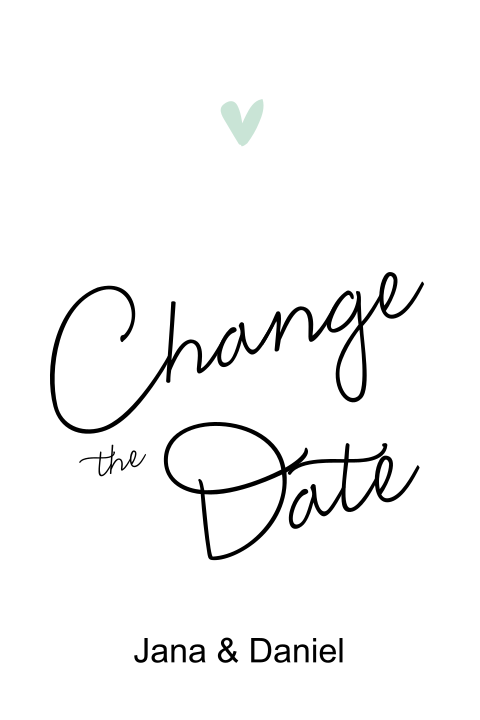 Change the Date Karte mit klassischem Schriftzug und Herzchen