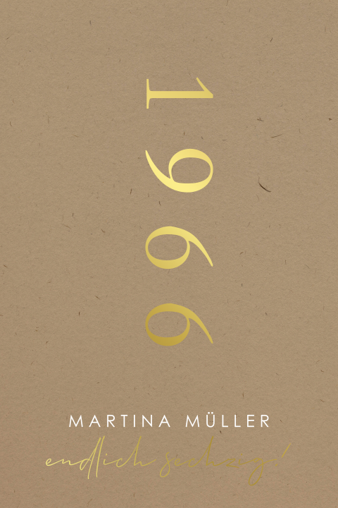 Einladung zum 60 Geburtstag Kraftlook mit Jahreszahl und Goldfolie