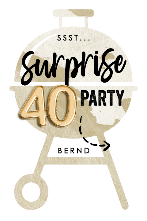 Originelle Geburtstagseinladung zum 40. in der Form eines Grills