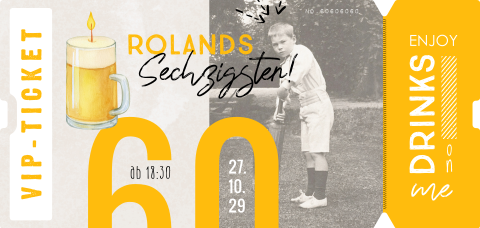 Ticket Einladung zum 60.Geburtstag  in gelb mit Foto
