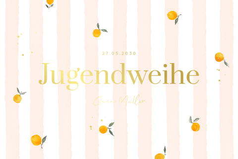 Jugendweihe-Einladung mit Streifen und Orangen