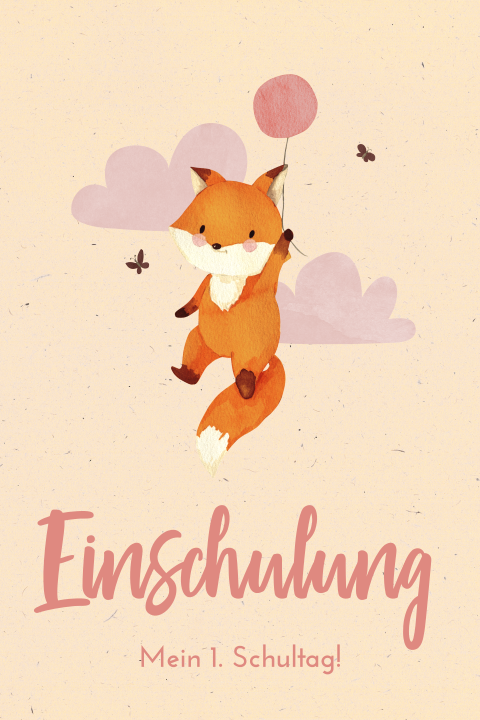 Einschulungskarte für ein Mädchen mit Fuchs und rosa Luftballon