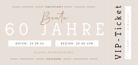 Geburtstagseinladung Partytime  Form Eintrittskarte 60 Jahre