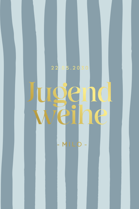 Einladung zur Jugendweihe mit blauen Streifen und Goldfolie