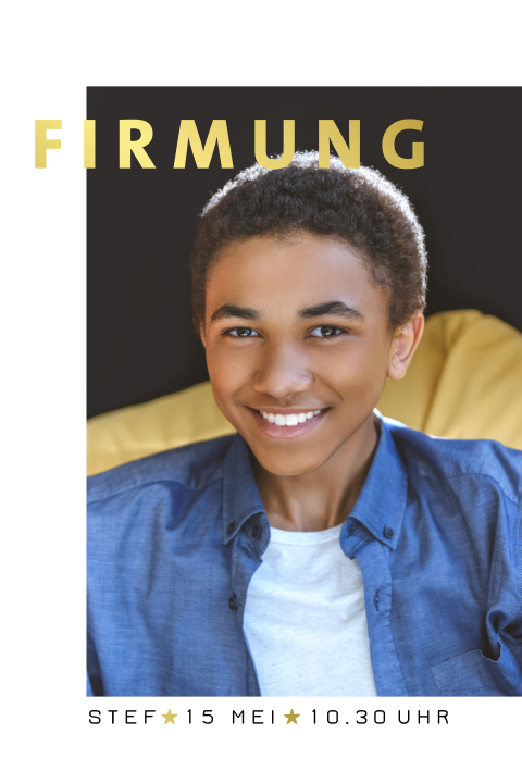Einladung zur Firmung mit Foto und Goldfolie