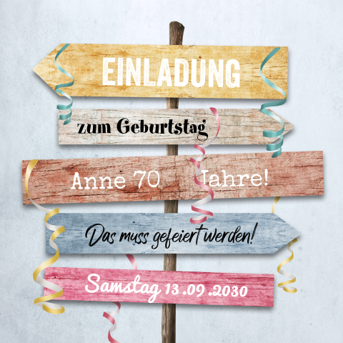 Originelle Einladung zum 70 Geburtstag mit Wegweiser
