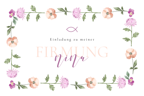 Einladung zur Firmung mit Blumen und runden Ecken