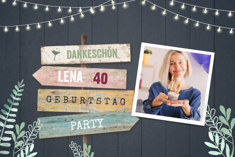 Danksagung zum Geburtstag mit Girlanden, Wegweiser und Foto