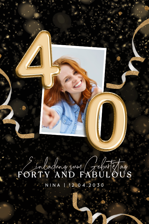 Festliche Einladung zum 40. Geburtstag mit Foto und goldenen Ballons