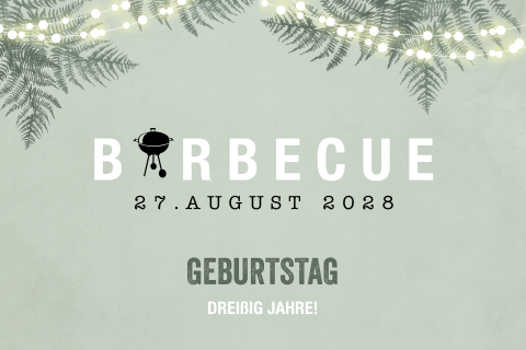 Einladungskarte zur Grillparty zum 30 Geburtstag