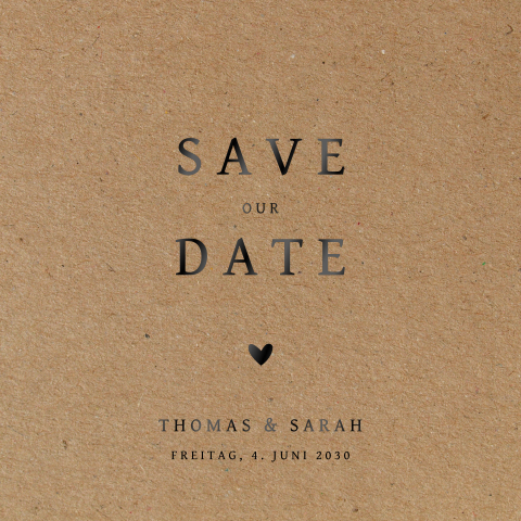 Quadratische Save our Date Karte im Kraftlook mit schwarzem Hochglanz