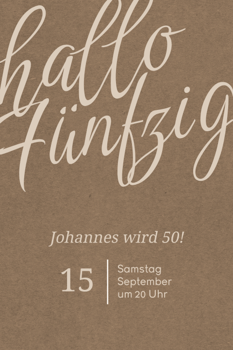 Einladung zum 50. Geburtstag mit Kraft-Look und geschwungener Schrift