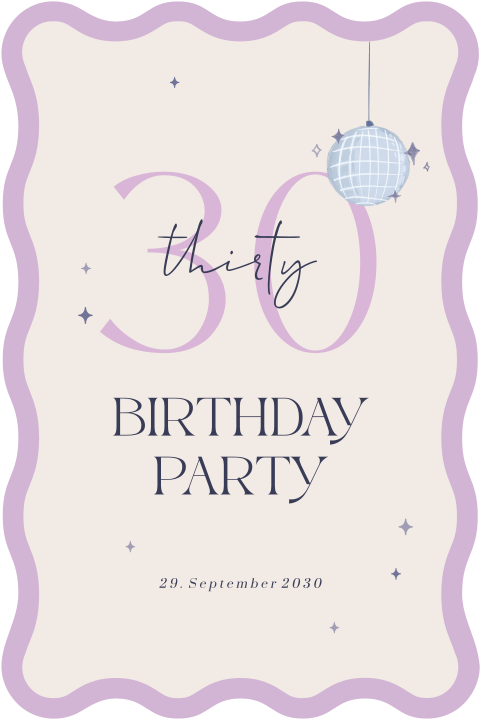 Einladung zum 30 Geburtstag mit Wellen-Rand, Discokugel in Lila