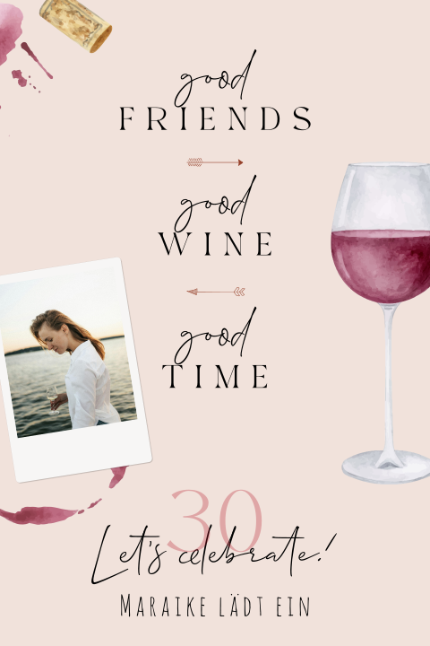 Einladung zum Geburtstag Wine time 30