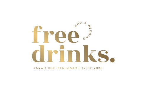Stilvolle Hochzeitskarte ‚Free Drinks‘ mit Mattgoldfolie