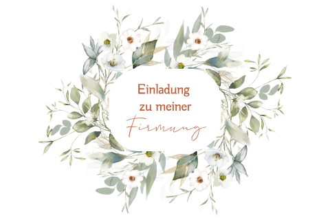 Einladung Firmung mit Blumenkranz