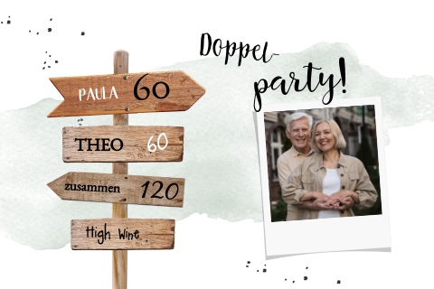 Doppelparty-Einladung 2x60 mit Wegweiser und Fotos