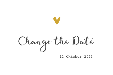 Dezente Change the Date Karte mit Herzen und verspielter Schrift