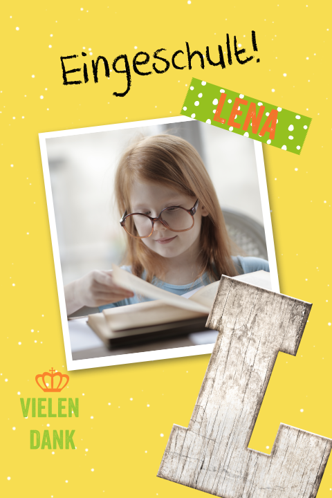 Danksagung zur Einschulung Mit Foto und Klebestreifen