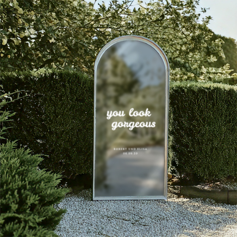 Hochzeits Spiegel Aufkleber mit "You look gorgeous" Schriftzug